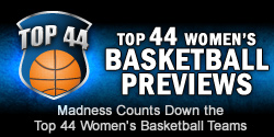 Top 44 Women's Basketball Previews